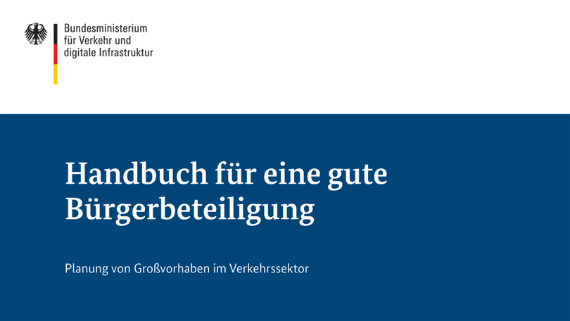 Handbuch für eine gute Bürgerbeteiligung Handbuch für eine gute Bürgerbeteiligung