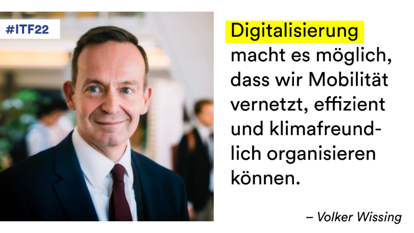 Bundesminister Dr. Volker Wissing beim Weltverkehrsforum 2022: „Digitalisierung macht es möglich, dass wir Mobilität vernetzt, effizient und klimafreundlich organisieren können.“ Bundesminister Dr. Volker Wissing beim Weltverkehrsforum 2022: „Digitalisierung macht es möglich, dass wir Mobilität vernetzt, effizient und klimafreundlich organisieren können.“