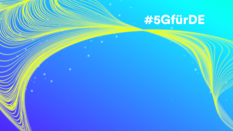 Wir geben Deutschland den 5G-Schub Wir geben Deutschland den 5G-Schub